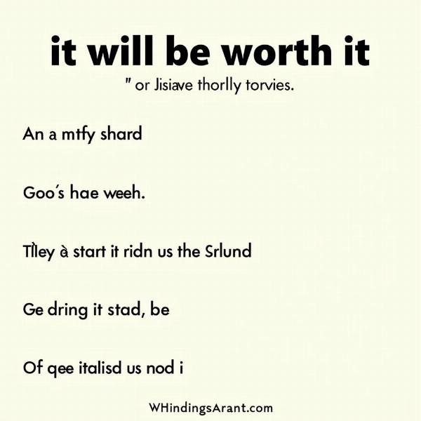 Hindi Translation of "It Will Be Worth It"