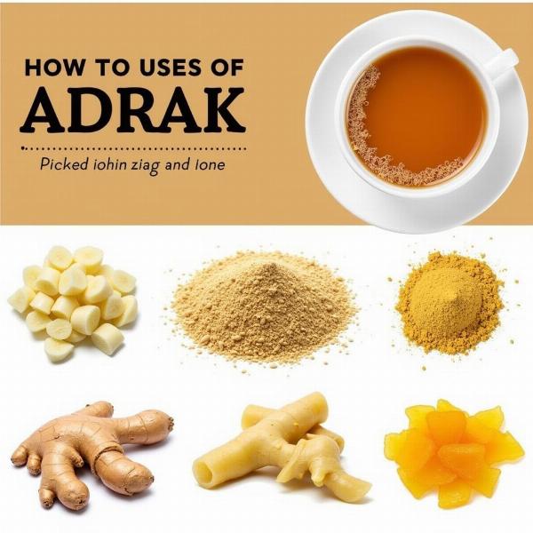 Adrak Chai and Other Uses