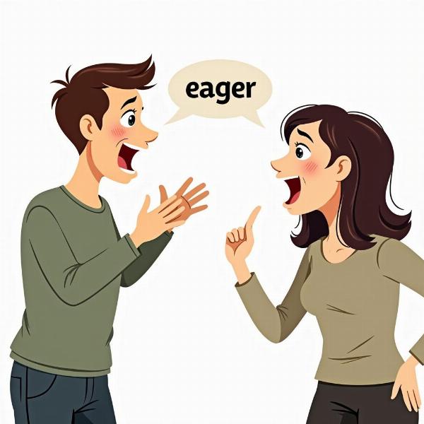 Eager Examples Hindi Conversation