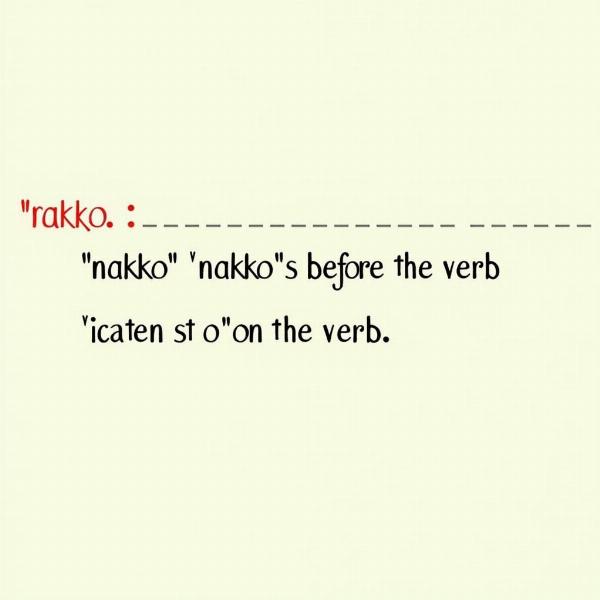 Nakko Meaning in Hindi: Grammar