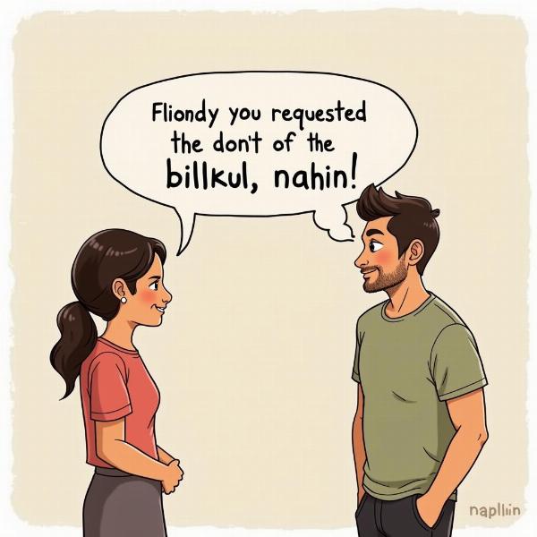 Bilkul Nahin Usage Example